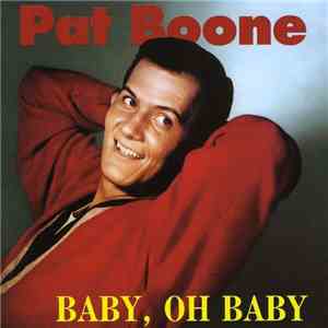 Pat Boone - Baby, Oh Baby album flac