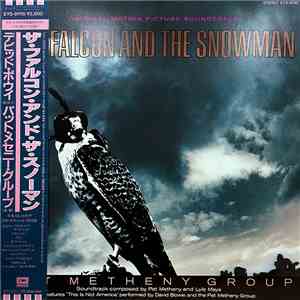 Pat Metheny Group - The Falcon And The Snowman (Original Motion Picture Soundtrack) album flac