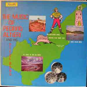 Pedrito Altieri And His Steel Band - The Music Of Pedrito Altieri And His Steel Band album flac