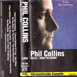 Phil Collins - Hello, I Must Be Going album flac