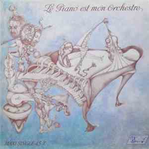 Pierre Porte - Le Piano Est Mon Orchestre album flac