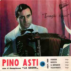 Pino Asti, Complesso "La Sagra" - Tanghi Tipici album flac