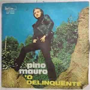 Pino Mauro - 'O Delinquente album flac