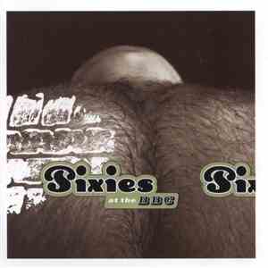 Pixies - At The BBC album flac