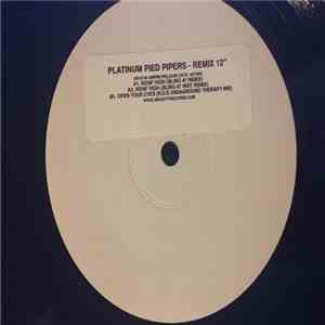 Platinum Pied Pipers - Ridin' High / Open Your Eyes (Remixes) album flac