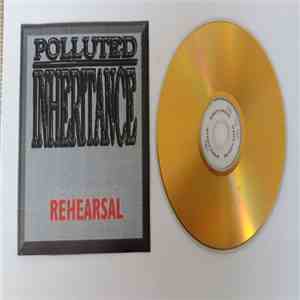 Polluted Inheritance - Rehearsal album flac