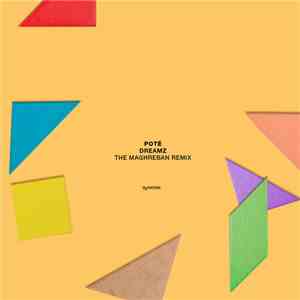 Pote - Dreamz (The Maghreban Remix) album flac