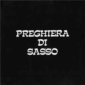 Preghiera Di Sasso - Preghiera Di Sasso album flac