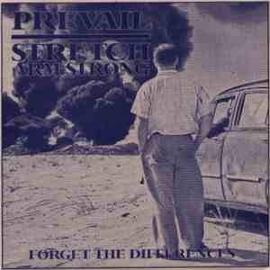 Prevail / Stretch Arm Strong - Forget The Differences album flac