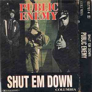 Public Enemy - Shut Em Down album flac