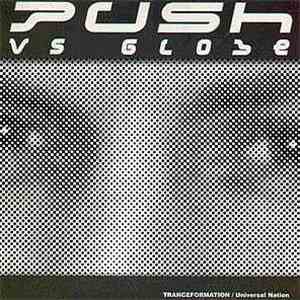 Push Vs Globe - Tranceformation / Universal Nation album flac