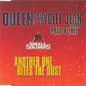 Queen / Wyclef Jean Featuring Pras & Free - Another One Bites The Dust album flac
