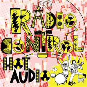 Radio Control - Hot Audio album flac