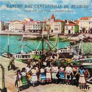 Rancho das Cantarinhas de Buarcos - Rancho das Cantarinhas de Buarcos album flac