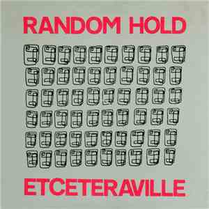 Random Hold - Etceteraville album flac