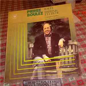 Ravel - Camarata Singers, New York Philharmonic, Pierre Boulez - Daphnis Et Chloë album flac