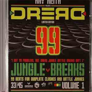 Ray Keith - Dread: 99 Jungle Breaks (Volume 1) album flac