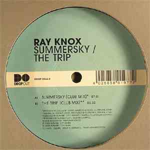 Ray Knox - Summersky / The Trip album flac