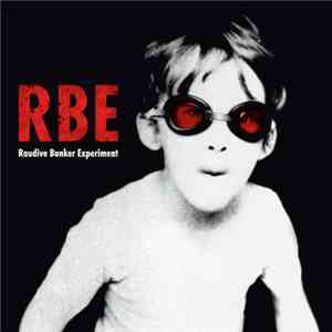 RBE - Raudive Bunker Experiment album flac