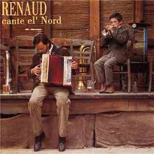 Renaud - Cante El' Nord album flac