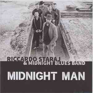 Riccardo Staraj & Midnight Blues Band - Midnight Man album flac