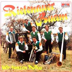 Rietenauer Buam - Wir Tanzen Polka album flac