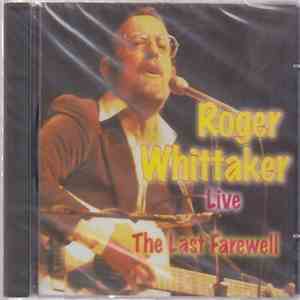 Roger Whittaker - Live The Last Farewell album flac