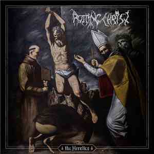 Rotting Christ - The Heretics album flac