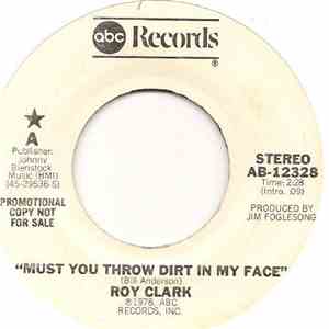 Roy Clark - Must You Throw Dirt In My Face album flac