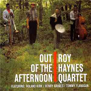 Roy Haynes Quartet - Out Of The Afternoon album flac