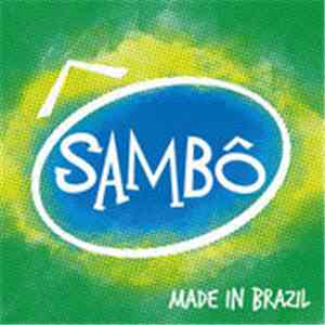 Sambô - Made In Brazil album flac