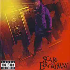 Scars On Broadway - Scars On Broadway album flac