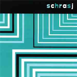 Schrasj - Schrasj album flac