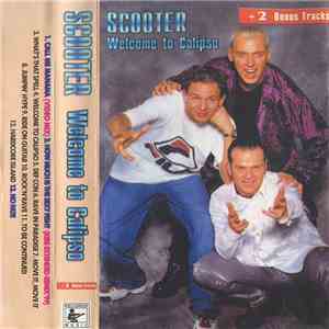 Scooter - Welcome To Calipso + 2 Bonus Tracks album flac