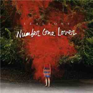Sealions - Number One Lover album flac
