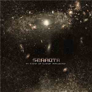Senmuth - In Core Of Great Attractor album flac