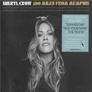Sheryl Crow - 100 Miles From Memphis album flac