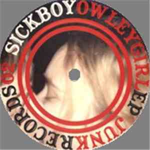Sickboy - Owleygirl EP album flac