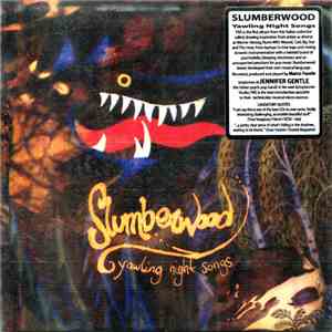 Slumberwood - Yawling Night Songs album flac