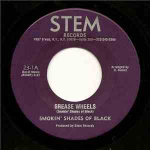 Smokin' Shades Of Black - Grease Wheels album flac