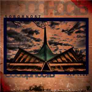 Sobornost - Raw Laws album flac