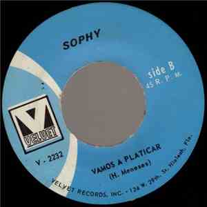 Sophy - Los Reyes Magos / Vamos A Platicar album flac