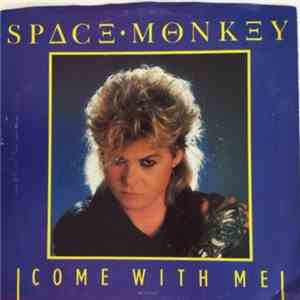 Space Monkey  - Come With Me album flac