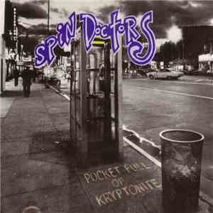 Spin Doctors - Pocket Full Of Kryptonite album flac