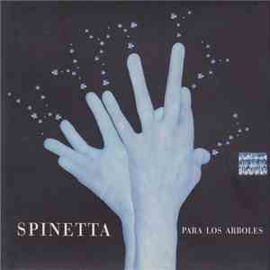 Spinetta - Para Los Árboles album flac
