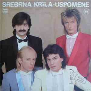 Srebrna Krila - Uspomene album flac