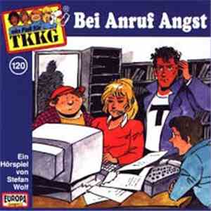 Stefan Wolf - TKKG 120 - Bei Anruf Angst album flac