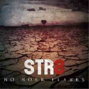 STR8 - No More Flames album flac