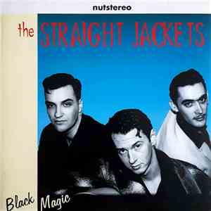 Straight Jackets - Black Magic album flac