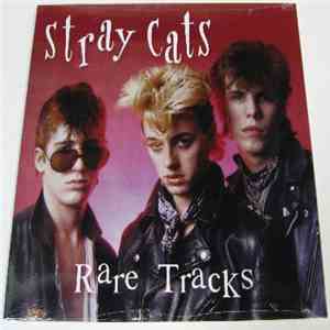 Stray Cats - Rare Tracks album flac